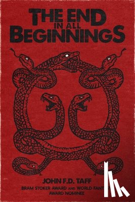 Taff, John F. D. - The End in All Beginnings