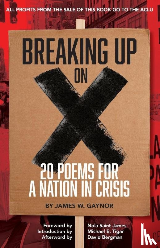 Gaynor, James W - Gaynor, J: Breaking Up on X