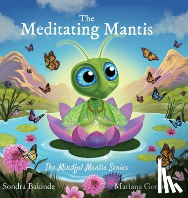 Gordon, Mariana - The Meditating Mantis