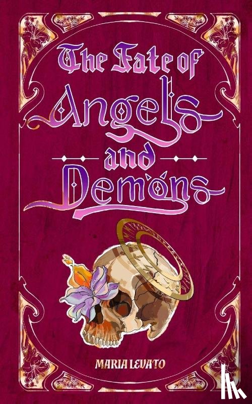Levato, Maria A - The Fate of Angels and Demons
