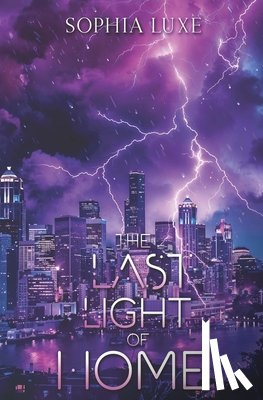 Luxe, Sophia - The Last Light of Home