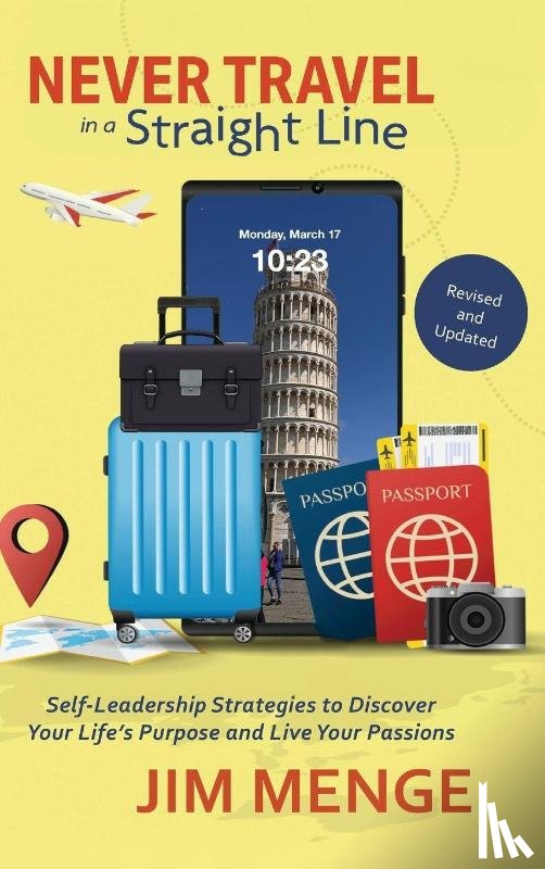 Menge, Jim - Never Travel in a Straight Line