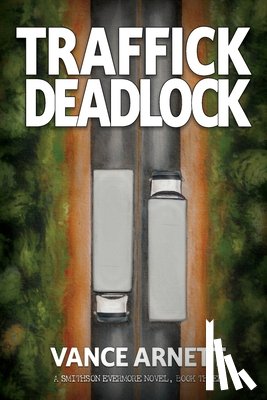 Arnett, Vance - Traffick Deadlock