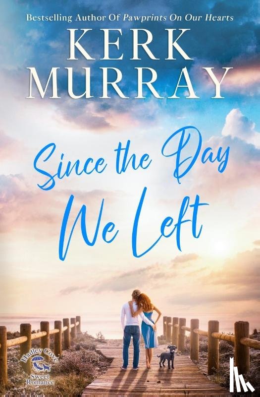 Murray, Kerk - Since the Day We Left