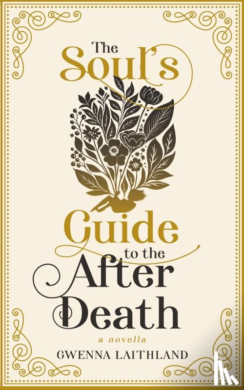 Laithland, Gwenna - The Soul's Guide to the After Death