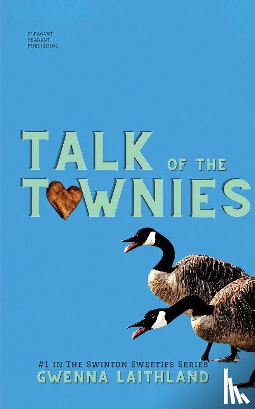 Laithland, Gwenna - Talk of the Townies