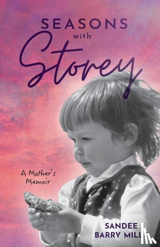 Barry Mills, Sandee - Seasons with Storey