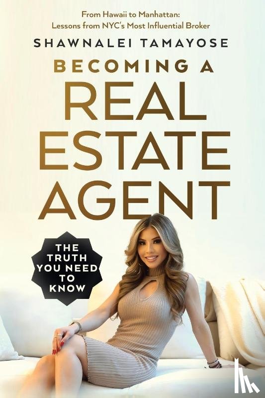 Tamayose, Shawnalei - Becoming A Real Estate Agent