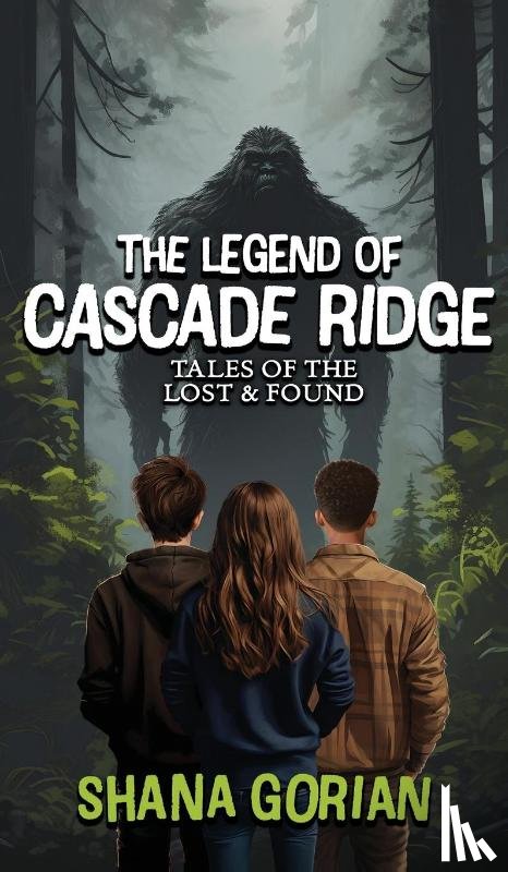 Gorian, Shana - The Legend of Cascade Ridge