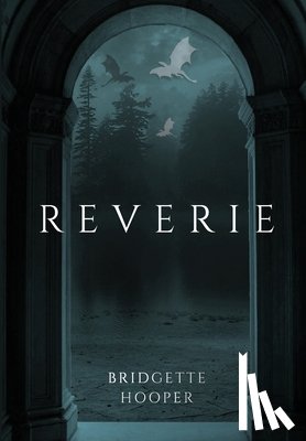Hooper, Bridgette - Reverie