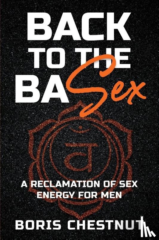 Chestnut, Boris - Back to the Basex