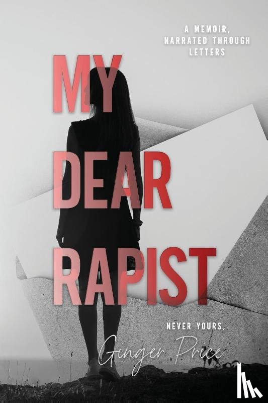 Price, Ginger M - My Dear Rapist