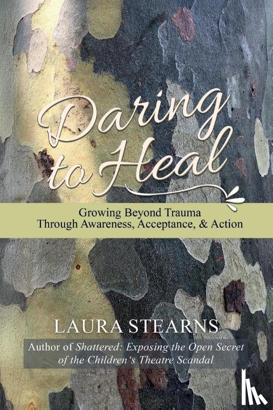 Stearns, Laura - Daring to Heal