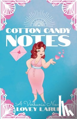 Larue, Lovey - Cotton Candy Notes