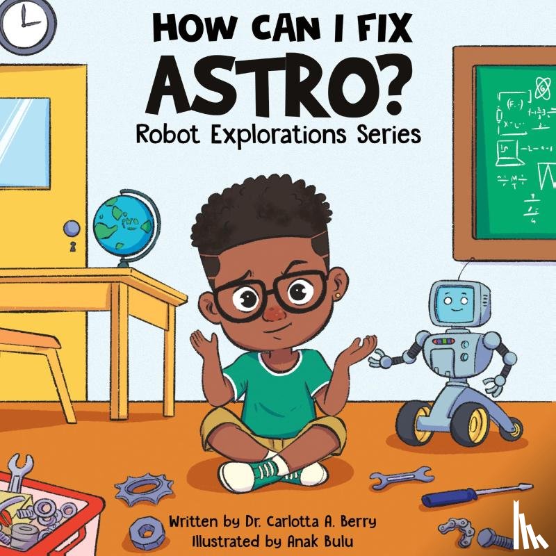 Berry, Carlotta A. - How Can I Fix Astro?