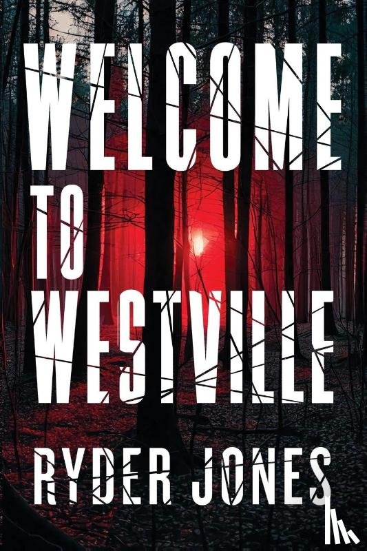 Jones, Ryder H - Welcome To Westville