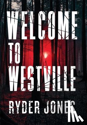 Jones, Ryder - Welcome To Westville