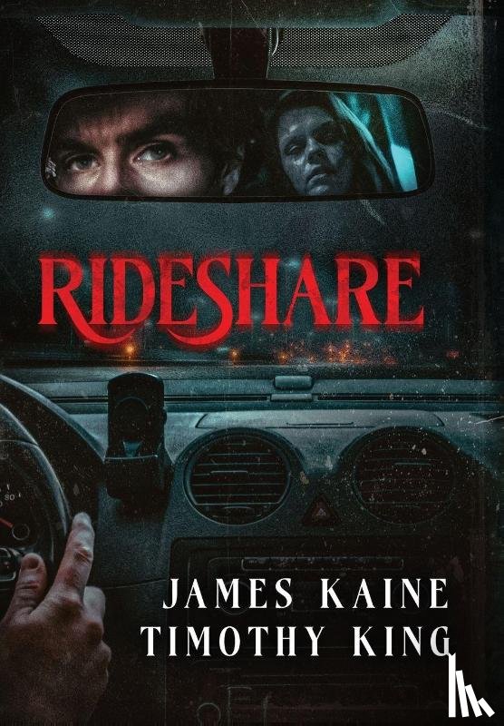 Kaine, James, King, Timothy - Rideshare