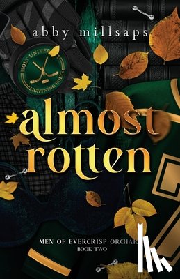 Millsaps, Abby - Almost Rotten: A Why Choose Hockey Dark Romance