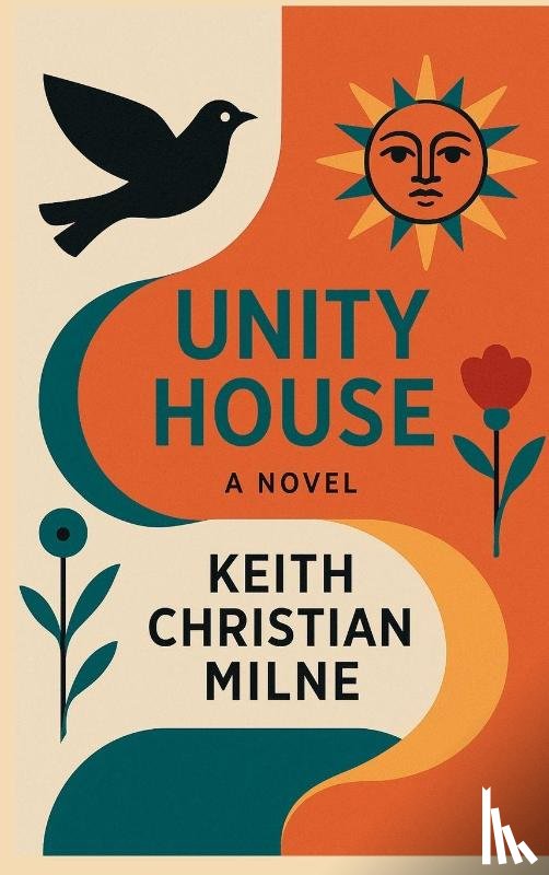 Milne, Keith Christian - Unity House