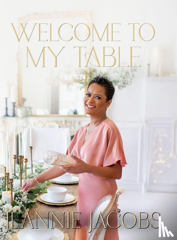Jacobs, Jeannie - Welcome to My Table