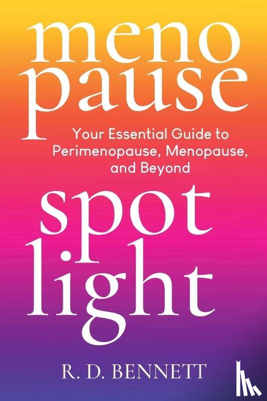 Bennett, R. D. - Menopause Spotlight