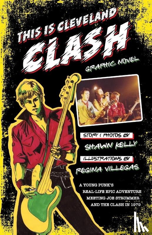 Kelly, Shawn - This Is Cleveland Clash Graphic Novel