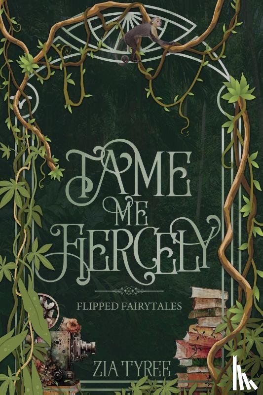 Tyree, Zia - Tame Me Fiercely