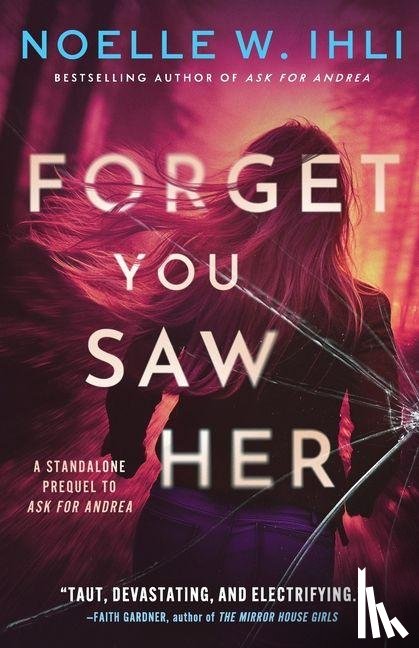 Ihli, Noelle West - Forget You Saw Her