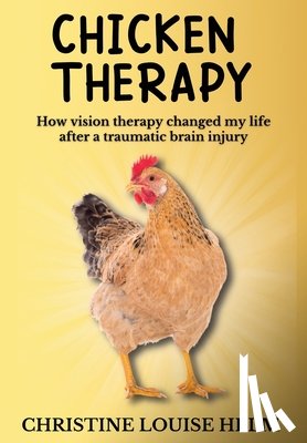 Helm, Christine - Chicken Therapy