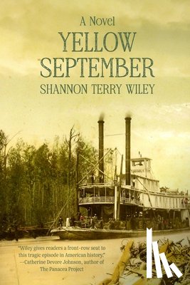 Wiley, Shannon Terry - Yellow September