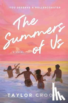Crooks, Taylor - The Summers of Us