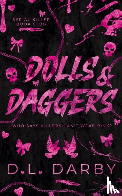 Darby, D L - Dolls & Daggers