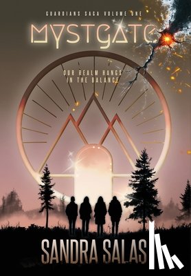 Salas, Sandra - Mystgate: Guardian Saga Volume One