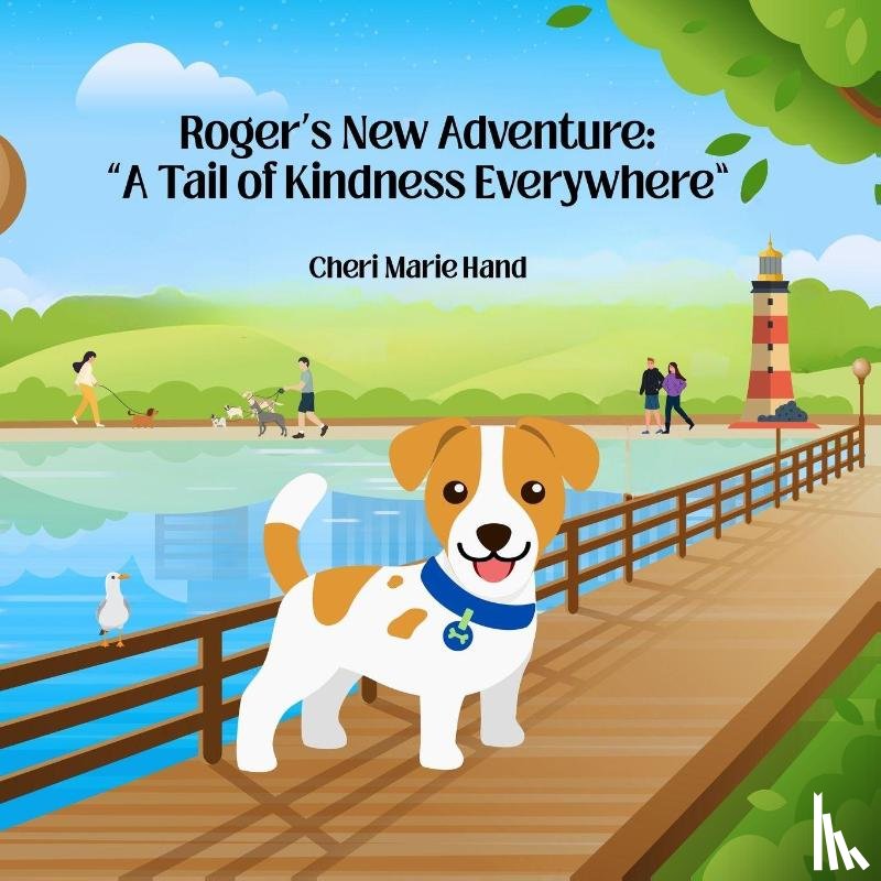 Hand, Cheri Marie - Roger's New Adventure