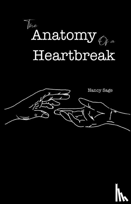 Sage, Nancy - The Anatomy of a Heartbreak