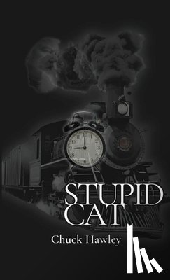 Hawley, Chuck - Stupid Cat