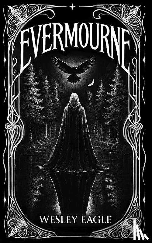 Eagle, Wesley - Evermourne