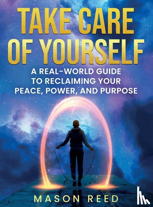 Reed, Mason - Take Care of Yourself