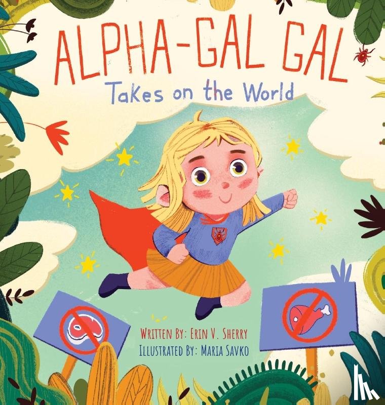 Sherry, Erin V - Alpha-Gal Gal Takes on the World