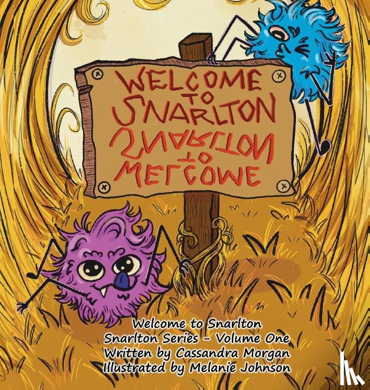 Morgan, Cassandra A - Welcome to Snarlton