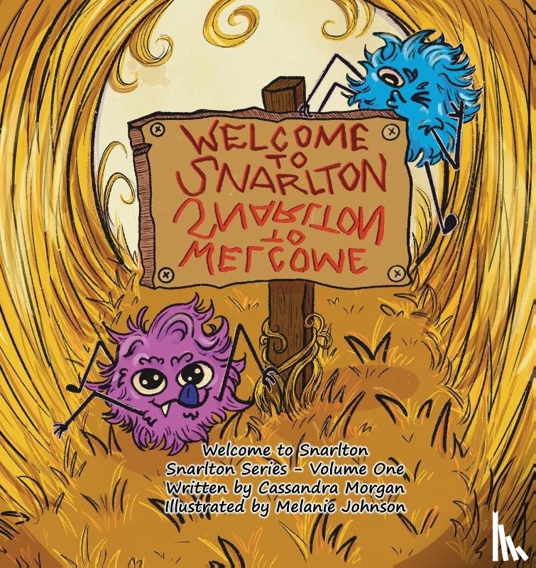 Morgan, Cassandra A - Welcome to Snarlton