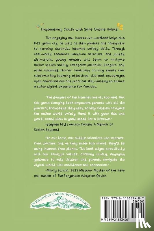 Lachine, Nathaniel G, Starkhart, Karina - Internet Safety Workbook for Tweens