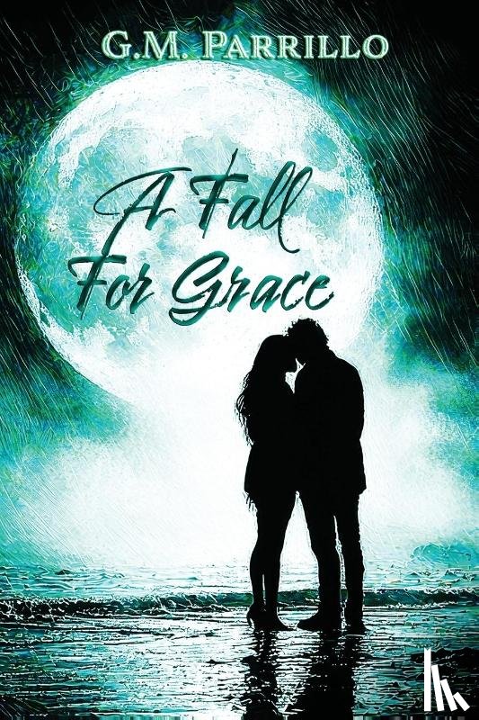 Parrillo, G. M. - A Fall for Grace