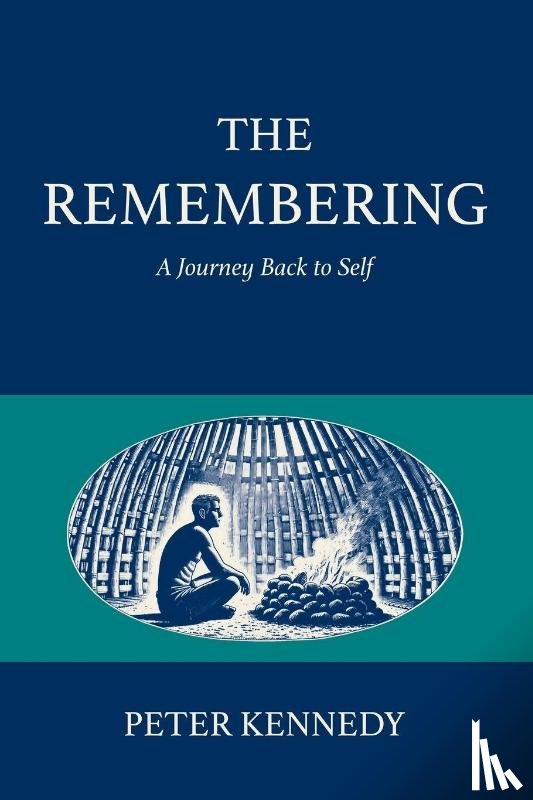 Kennedy, Peter - The Remembering