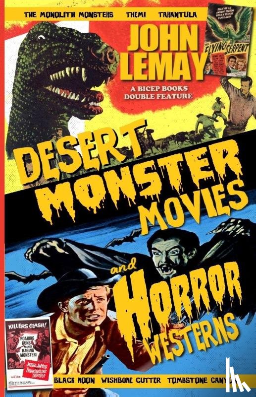 Lemay, John - Desert Monster Movies and Horror Westerns