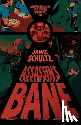 Schultz, Jamie - Assassin's Bane
