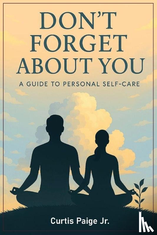 Paige, Curtis E - Don't Forget About You