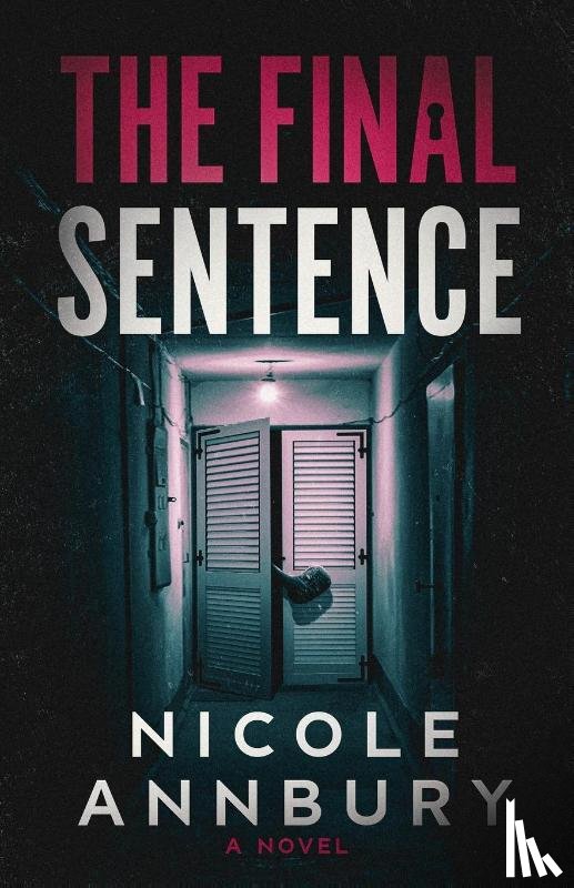 Annbury, Nicole - The Final Sentence