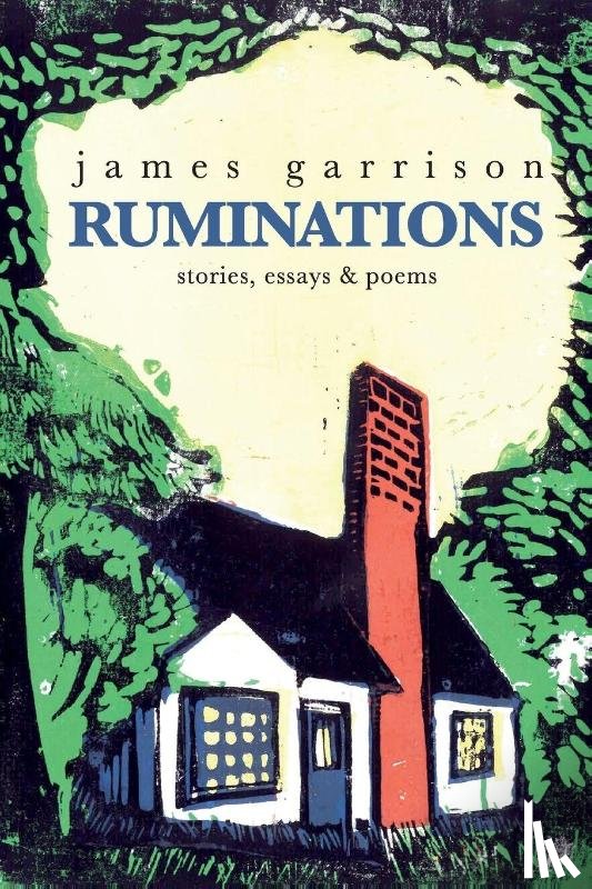 Garrison, James - Ruminations